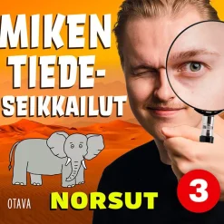 Miken tiedeseikkailut 3 - Norsut