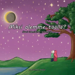 Miksi olemme täällä?