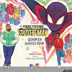 Miles Morales Spider-man – Genom en hjältes ögon