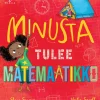 Minusta tulee matemaatikko