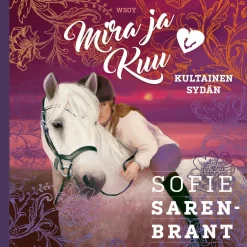 Mira ja Kuu: Kultainen sydän