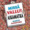 Missä Vallu?