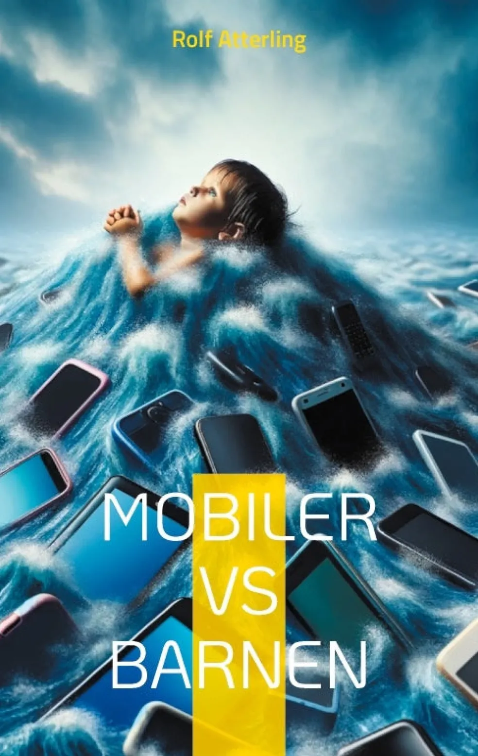Mobiler VS Barnen : resa mot mindre skärmtid och mer tid tillsammans