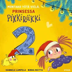 Montako yötä vielä, Prinsessa Pikkiriikki 2
