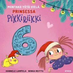Montako yötä vielä, Prinsessa Pikkiriikki 6