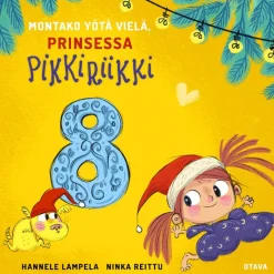 Montako yötä vielä, Prinsessa Pikkiriikki 8