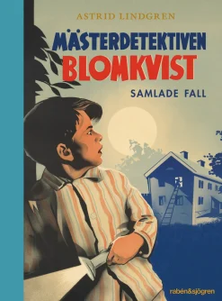 Mästerdetektiven Blomkvist : samlade fall