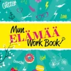 Mun elämää Work Book