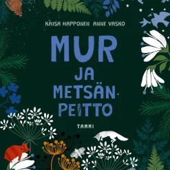 Mur ja metsänpeitto