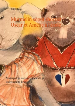 Murmelin söpöt shortsit - Oscar et Amélie à l'école