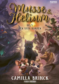 Musse & Helium. Den sista kampen