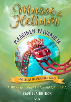 Musse ja Helium: Maaginen päiväkirja