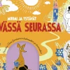 Muumi ja ystävät. Hyvässä seurassa