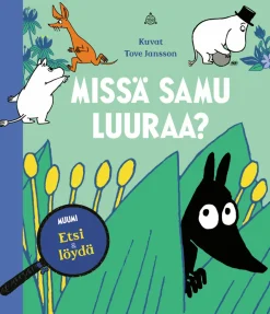 MUUMI: Missä Samu luuraa?