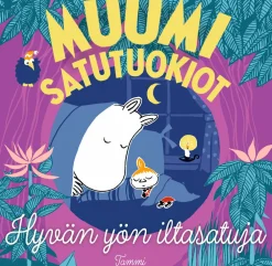 MUUMI satutuokiot. Hyvän yön iltasatuja