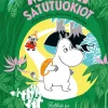 MUUMI satutuokiot. Retkiä ja seikkailuja