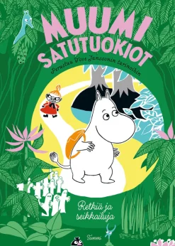 MUUMI satutuokiot. Retkiä ja seikkailuja