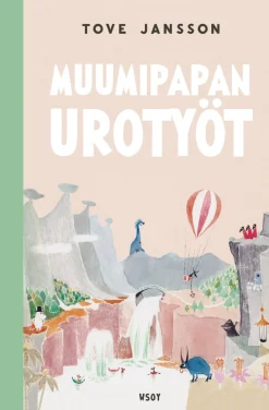 Muumipapan urotyöt