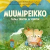 Muumipeikko tapaa Tiuhtin ja Viuhtin