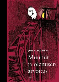 Muumit ja olemisen arvoitus