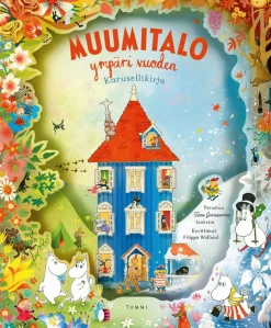 Muumitalo ympäri vuoden. Karusellikirja