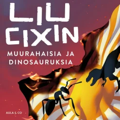 Muurahaisia ja dinosauruksia