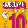 My Awesome Year being 10