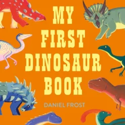 My First Dinosaur Book