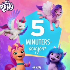 My Little Pony – Den nya generationen – 5-Minuterssagor