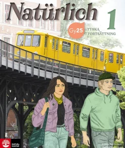 Natürlich Tyska Fortsättning 1 Allt-i-ett-bok
