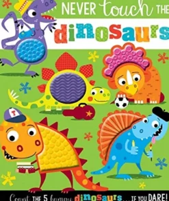Never Touch the Dinosaurs