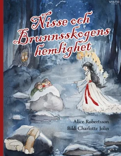 Nisse och Brunnsskogens hemlighet