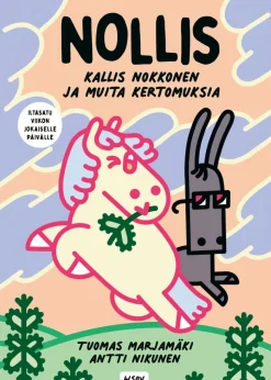 Nollis - Kallis nokkonen ja muita kertomuksia