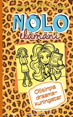 Nolo elämäni: Olisinpa draamakuningatar