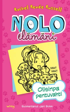 Nolo elämäni: Olisinpa pentuvahti