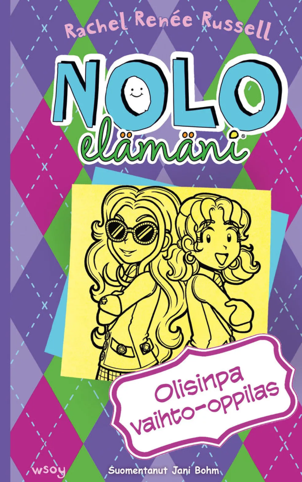 Nolo elämäni: Olisinpa vaihto-oppilas