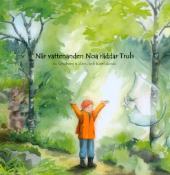 När vattenanden Noa räddar Truls