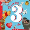 Nu är jag 3 år – Sex berättelser för dig som fyllt tre