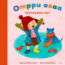 Omppu osaa. Puetaanko jo?