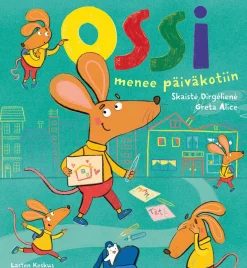 Ossi menee päiväkotiin