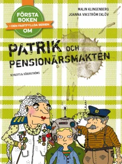 Patrik och Pensionärsmakten
