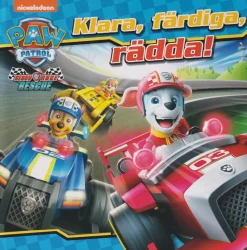 Paw Patrol. Klara, färdiga, rädda!
