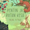 Pentin ja Riitan kesä