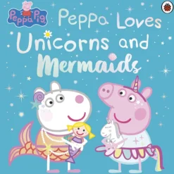 Peppa Pig: Peppa Loves Unicorns and Mermaids