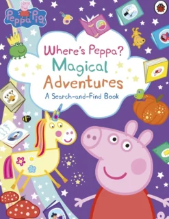 Peppa Pig: Where’s Peppa? Magical Adventures: A Search-and-Find Book