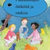 Pikkutassujen ötököitä ja otuksia