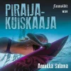 Piraijakuiskaaja