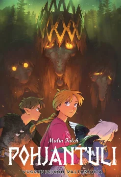Pohjantuli - Vuorenpeikon valtakunta