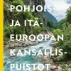 Pohjois- ja Itä-Euroopan kansallispuistot