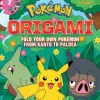 Pokemon Origami: Fold Your Own Pokemon Kanto to Paldea